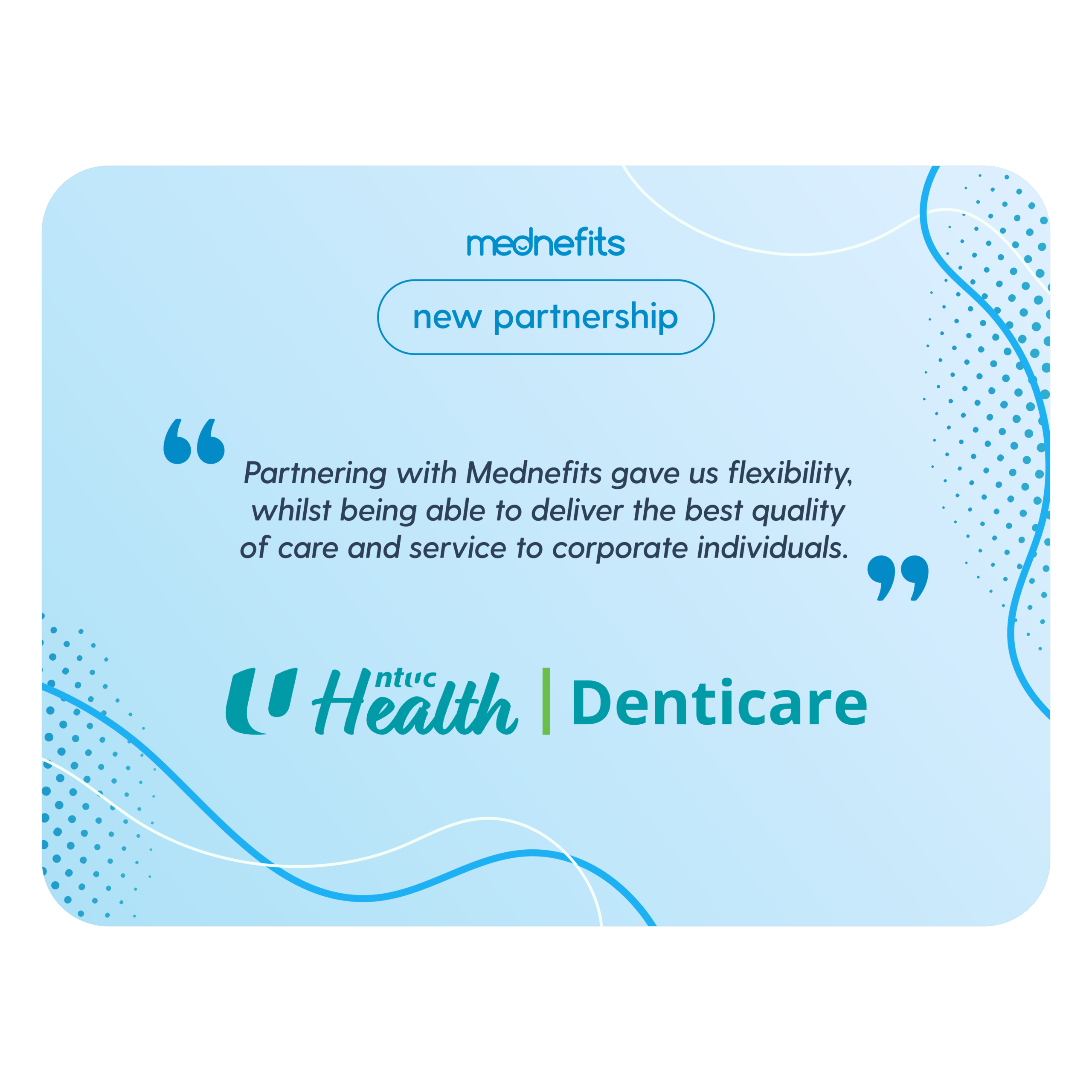 New Mednefits panel provider: NTUC Health Denticare