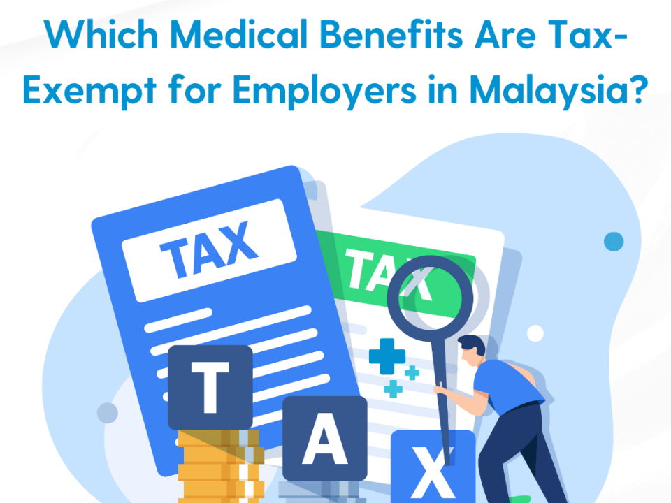 Tax-Exemptions-for-Medical-Benefits-Free-Perks-Employers-Can- Provide